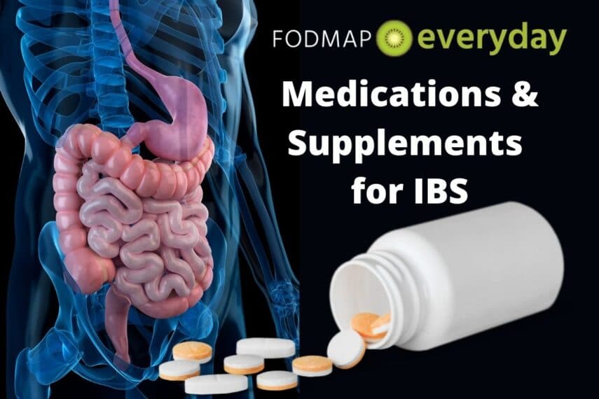 Medications & Supplements for IBS FODMAP Everyday